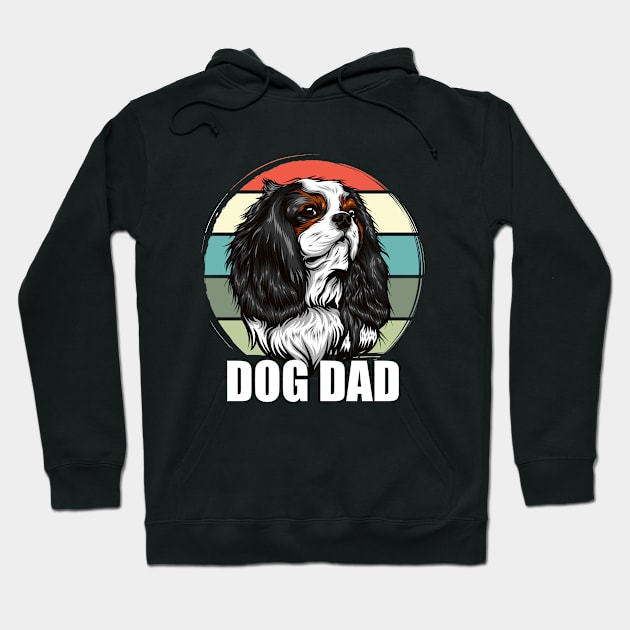 Cavalier King Charles Spaniel - Dog Dad Hoodie by Kudostees